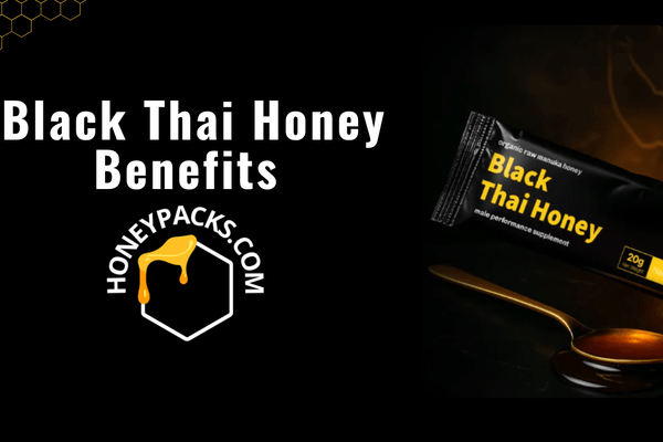 Black Thai Honey Benefits